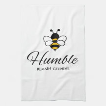 I DRY MY BEST ! BEE HUMBLE white buzzing