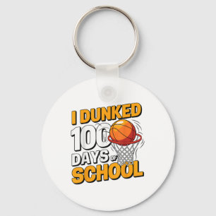 I Dunked 100 Days Of School Basketball 100th Day B Key Ring
