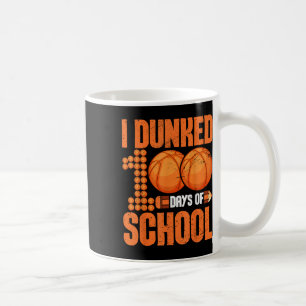 I Dunked 100 Days Of School Basketball 100th Days Coffee Mug