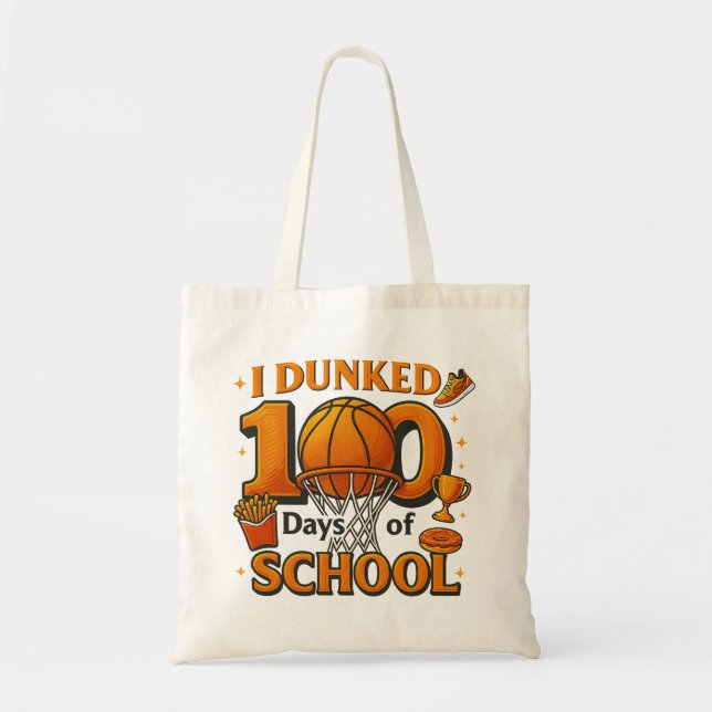 I Dunked 100 Days Of School Basketball Student Tote Bag (Front)