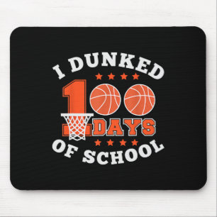 I Dunked 100 Days Of School Bysketbyll 100th Day K Mouse Mat