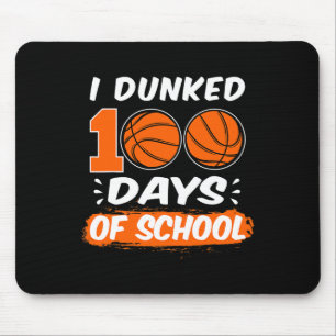 I Dunked 100 Days Of School Bysketll Mouse Mat