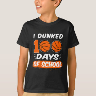 I Dunked 100 Days Of School Bysketll  T-Shirt