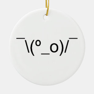I Dunno LOL ¯\(º_o)/¯ Emoticon Japanese Kaomoji Ceramic Tree Decoration