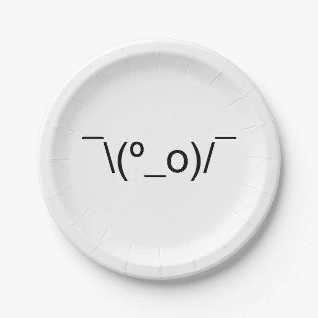 I Dunno LOL ¯\(º_o)/¯ Emoticon Japanese Kaomoji Paper Plate (Front)