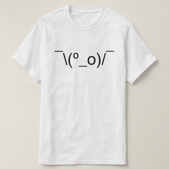 I Dunno LOL ¯\(º_o)/¯ Emoticon Japanese Kaomoji T-Shirt (Design Front)