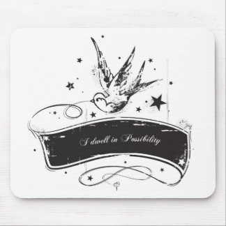 "I Dwell in Possibility" Mouse Mat