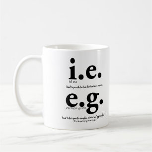 i.e. vs. e.g. Grammar Mug English Teacher Gifts