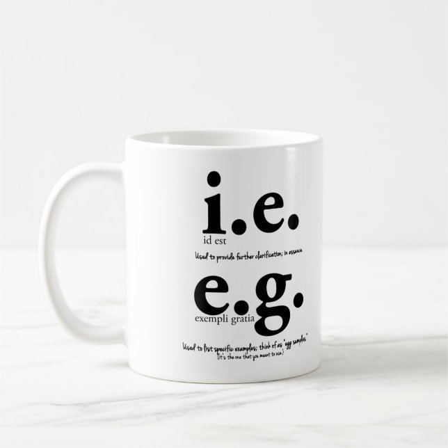 i.e. vs. e.g. Grammar Mug English Teacher Gifts (Left)