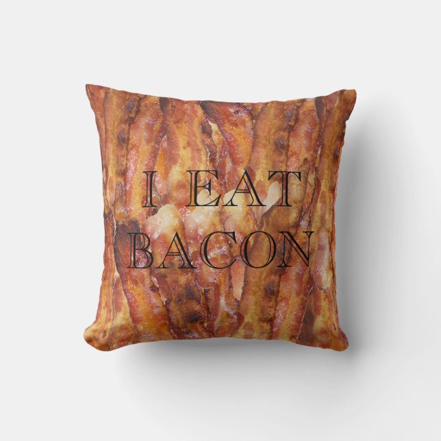 I Eat Bacon Text with Background Cushion (Front)