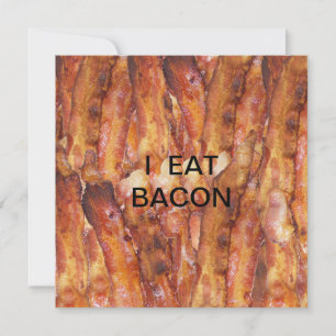 I Eat Bacon Text with Background Invitation