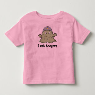 I eat boogers T-shirt for toddlers