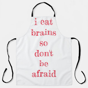 i eat brains apron