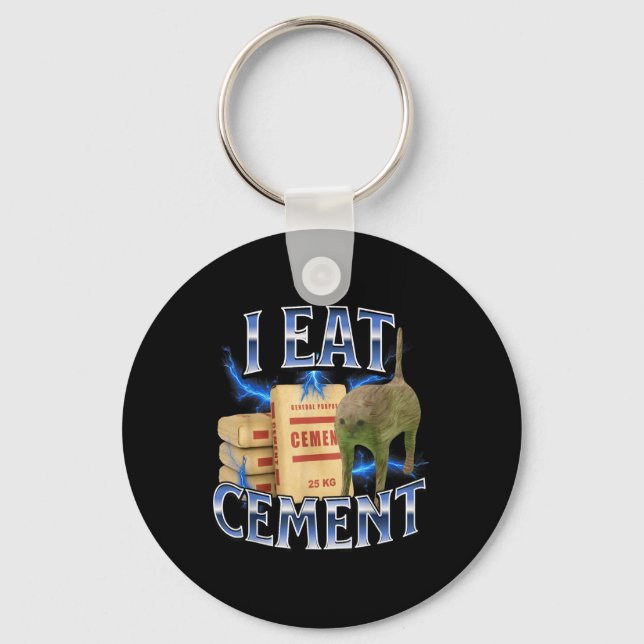 I Eat Cement Cursed Cat Funny Oddly Specific Meme  Key Ring (Front)