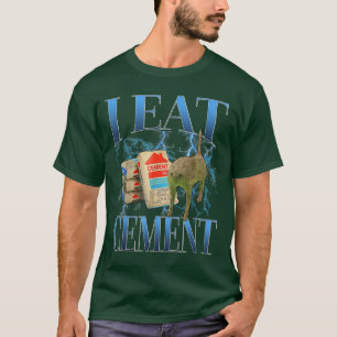 I Eat Cement Cursed Cat Funny Oddly Specific Meme T-Shirt
