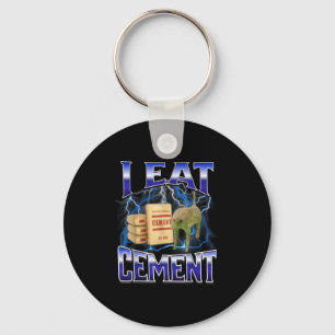 I Eat Cement Funny Cat Meme Internet Memes Funny M Key Ring