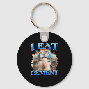 I Eat Cement Funny Cat Meme Men Women Kids Humor  Key Ring
