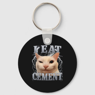 I Eat Cement Silly Cat Meme Funny Men Women Kids G Key Ring