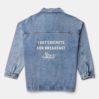 I Eat Crickets For Breakfast Environmental Design  Denim Jacket