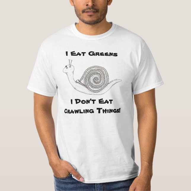 I Eat Greens T-shirt (Front)