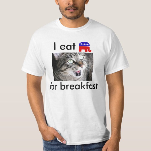 I Eat Republican Elephants For Breakfast T-Shirt (Front)