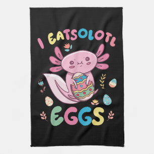 I Eatsolotl Eggs Rabbit Axolotl Bunny Easter Tea Towel