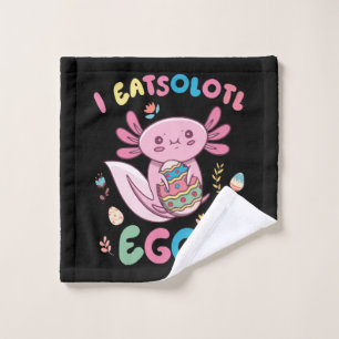 I Eatsolotl Eggs Rabbit Axolotl Bunny Easter Wash Cloth