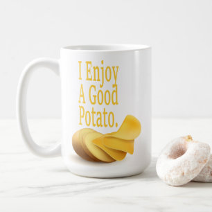 I Enjoy A Good Potato Funny Food Lover Coffee Mug