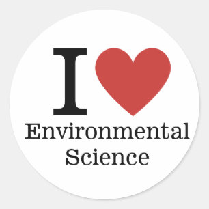 I ❤️ Environmental Science for Student/Faculty Classic Round Sticker