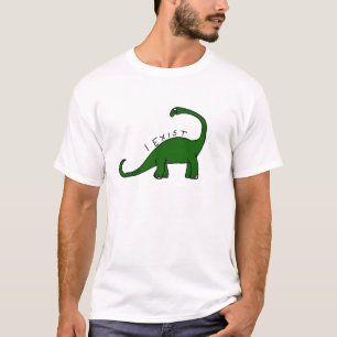 I Exist Brontosaurus Dinosaur Tee Shirt