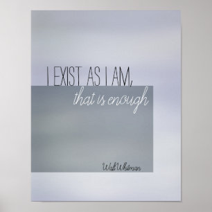 I exist inspirational quote poster Whitman quote