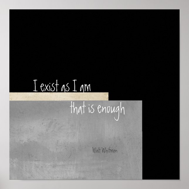 I exist inspirational  Walt Whitman quote poster (Front)