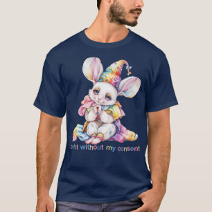 I Exist Without My Consent Nihilist Twee Mouse Des T-Shirt