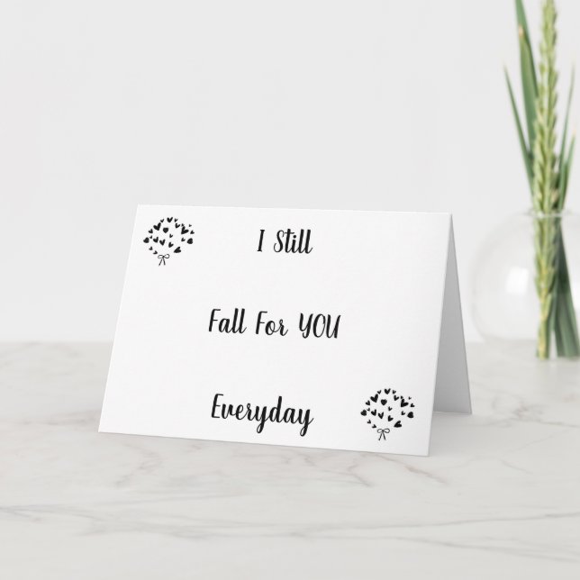 I FALL FOR "YOU EVERYDAY"  **LOVE CARD** HOLIDAY CARD (Front)