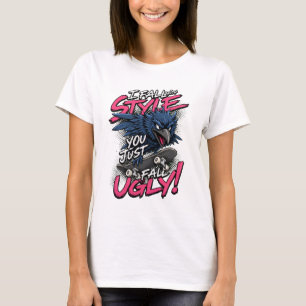 I Fall With Style Bird Skater Quote Illustration T-Shirt