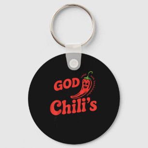 I Feel God In This Chili S Tonight. Key Ring