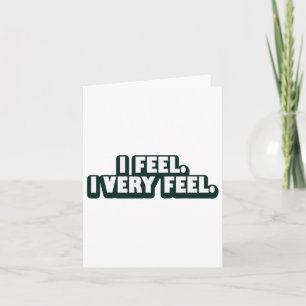 I Feel I Very Feel Funny Boxing Card