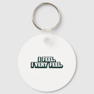 I Feel I Very Feel Funny Boxing Key Ring