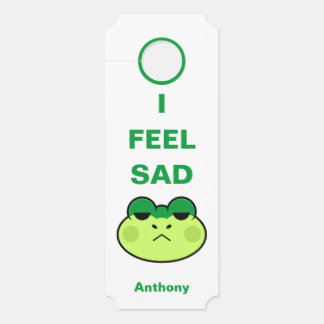 I Feel Sad Happy Feelings Name Typography Door Hanger