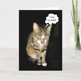 I feel soo guilty! card