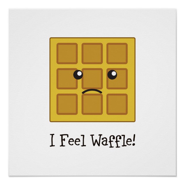 I feel Waffle! Poster (Front)