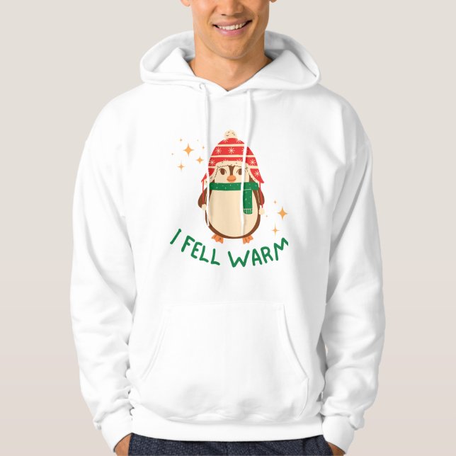 I feel warm pingouin  hoodie (Front)