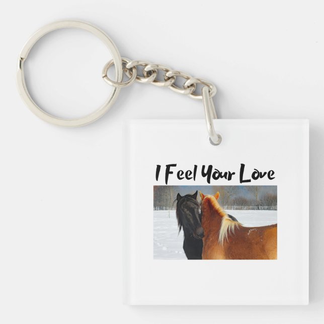 I Feel Your Love - Key Ring (Front)