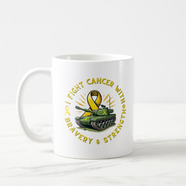 "I FIGHT CANCER WITH BRAVERY & STRENGTH MUG"  COFFEE MUG (Left)
