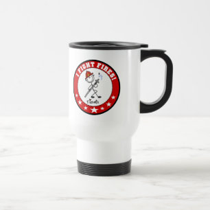 I Fight Fires Firefighter Travel Mug