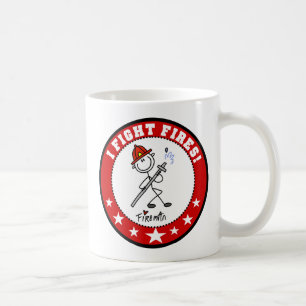 I Fight Fires Fireman Mug