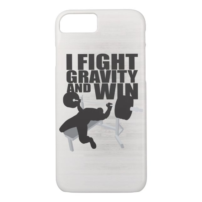 I Fight Gravity and Win - Lifting Motivation Case-Mate iPhone Case (Back)