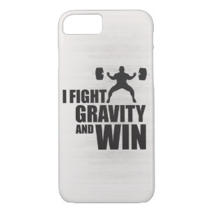 I Fight Gravity and Win - Lifting Motivation iPhone 8/7 Case
