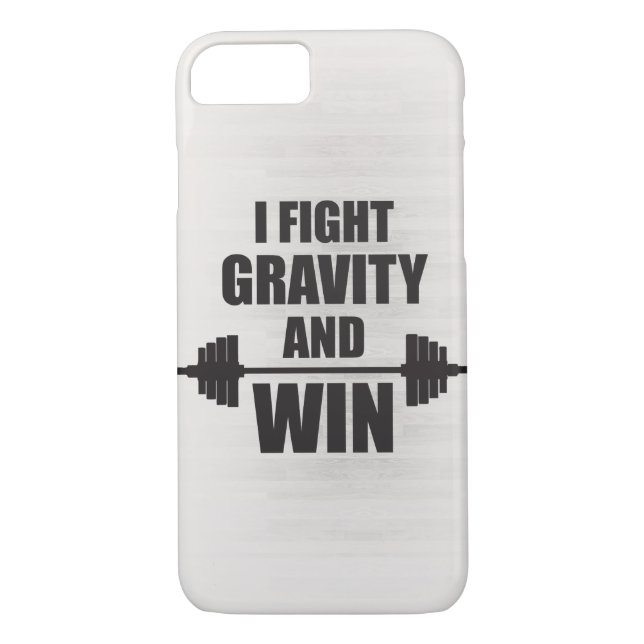 I Fight Gravity and Win - Lifting Motivation Case-Mate iPhone Case (Back)