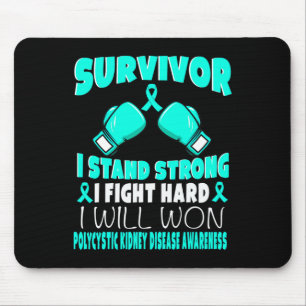 I Fight Hard Polycystic Kidney Disease Awareness Mouse Mat